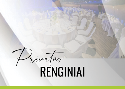 Privatūs renginiai