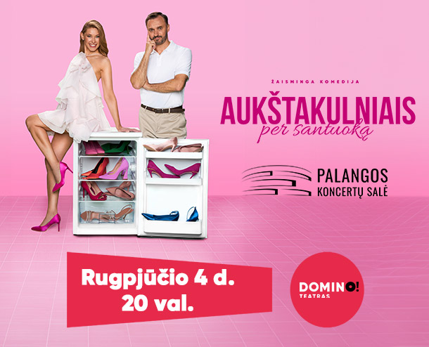 DOMINO teatras: premjera „Aukštakulniais per santuoką”
