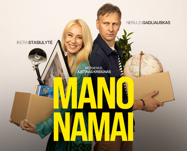 Spektaklis „Mano namai”