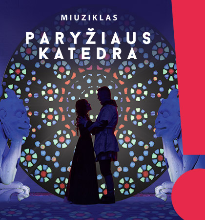 Domino teatras: miuziklas „Paryžiaus katedra”