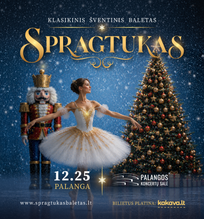 Klasikinis baletas „Spragtukas”