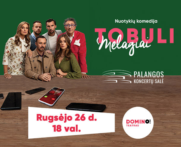 DOMINO teatras: komedija „Tobuli melagiai”