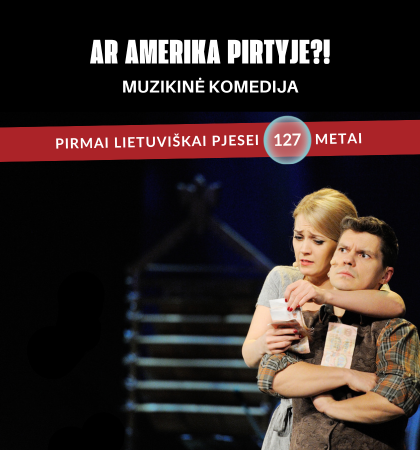 Muzikinė komedija „Ar Amerika pirtyje?!”